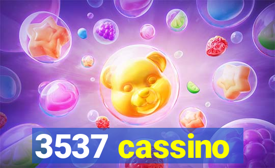 3537 cassino